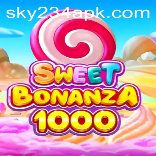 Exploring the Excitement of SweetBonanza1000 at SKY234.COM